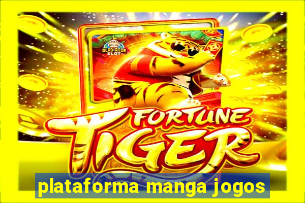 plataforma manga jogos